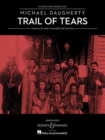 Trail of Tears (for Flute and Chamber Orchestra (Flute and Piano Reduction))